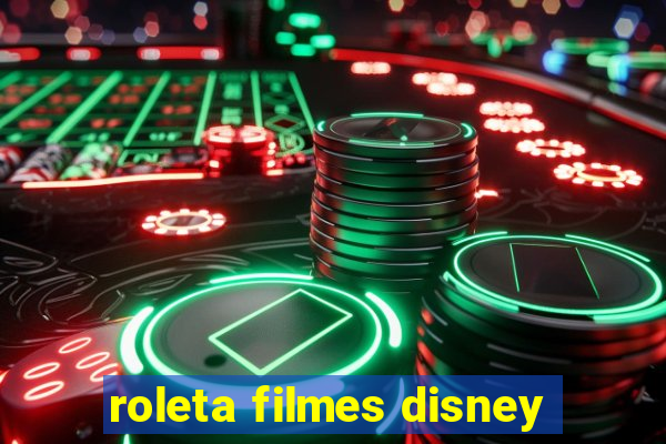 roleta filmes disney